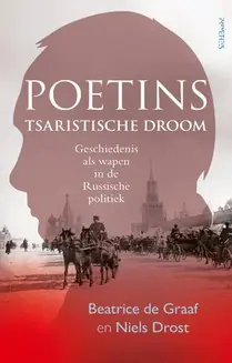Beperkt Aanbod Poetins tsaristische droom