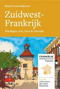 Zuidwest-Frankrijk Must-Have
