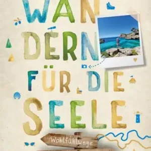 Mallorca. Wandern für die Seele Betrouwbaar