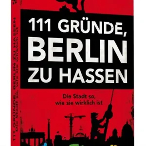 111 Gründe, Berlin zu hassen Meest Verkocht