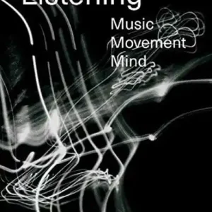 Listening: Music – Movement – Mind Gratis Verzending