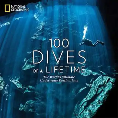 100 Dives of a Lifetime Beperkt Aanbod