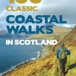 100 Classic Coastal Walks in Scotland Exclusieve Aanbieding